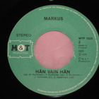 7" MARKUS - Sydän Yhtyi Sydämeen - single 1978 EX- - pikkukuva 2