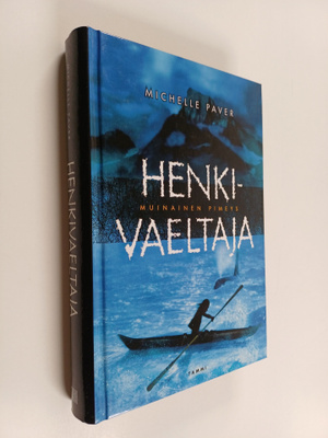 Michelle Paver : Henkivaeltaja
