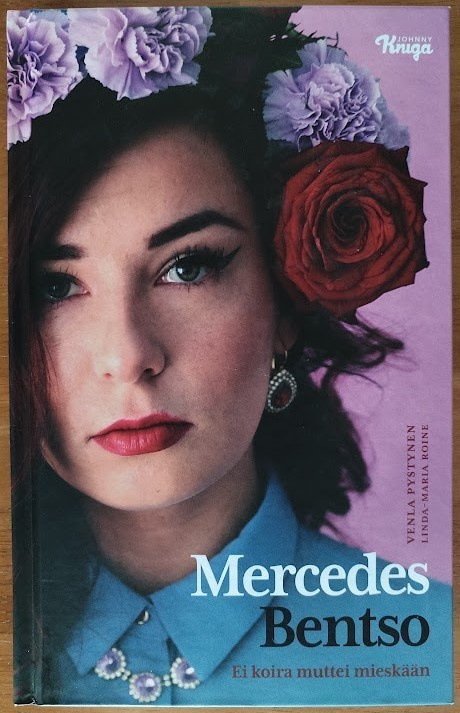 Pystynen & Roine: Mercedes Bentso - Ei koira muttei mieskään