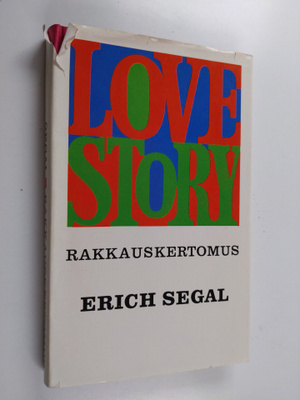 Erich Segal : Love story - Rakkauskertomus