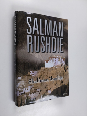 Salman Rushdie : Shalimar, ilveilijä