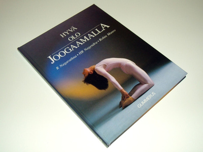 Nagarathna - Nagendra - Munro: Hyvä olo joogaamalla