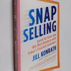 Jill Konrath : Snap selling : speed up sales and win more... - pikkukuva 1