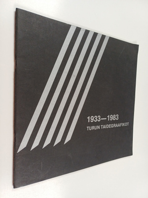 Turun taidegraafikot 1933-1983