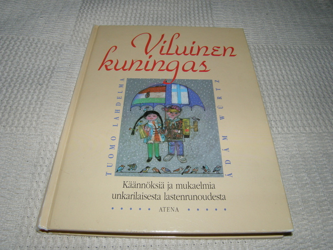 Lahdelma - Würtz Viluinen kuningas