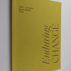 Sara Pitzen : Enduring change : Lahti - European Green Ca... - pikkukuva 1