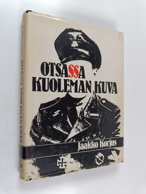 Jaakko Korjus : Otsassa kuoleman kuva : raportti suomalai...