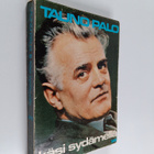 Tauno Palo : Käsi sydämellä - pikkukuva 1