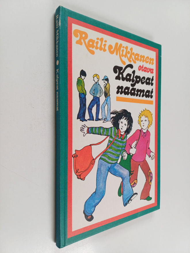 Raili Mikkanen : Kalpeat naamat