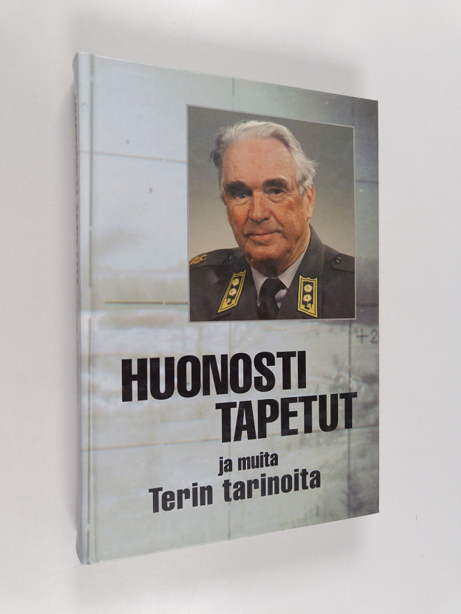 Terho A. Könönen : Huonosti tapetut ja muita Terin tarino...