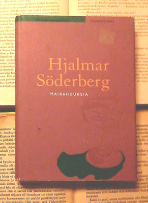 Hjalmar Söderberg - Hairahduksia (sid.)