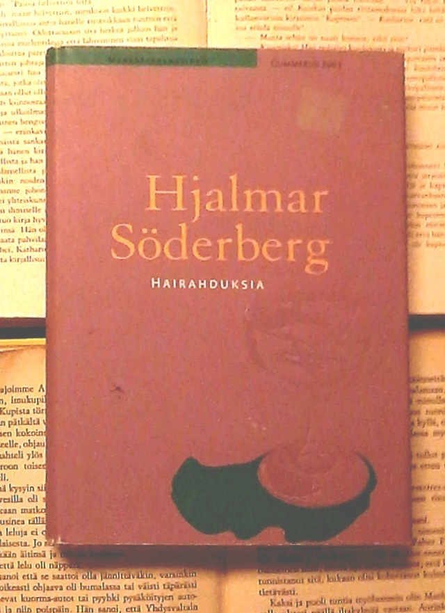 Hjalmar Söderberg - Hairahduksia (sid.)