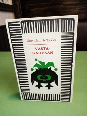 Stanislaw Jerzy LEC : VASTAKARVAAN