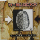 H-Blockx • Gimme More CD Maxi-Single - pikkukuva 1