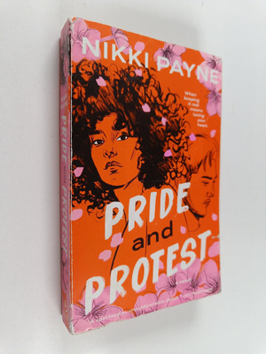Nikki Payne : Pride and protest : Novel