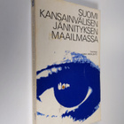 Ilkka (toim.) Hakalehto : Suomi kansainvälisen jännitykse... - pikkukuva 1