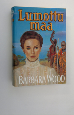Barbara Wood : Lumottu maa