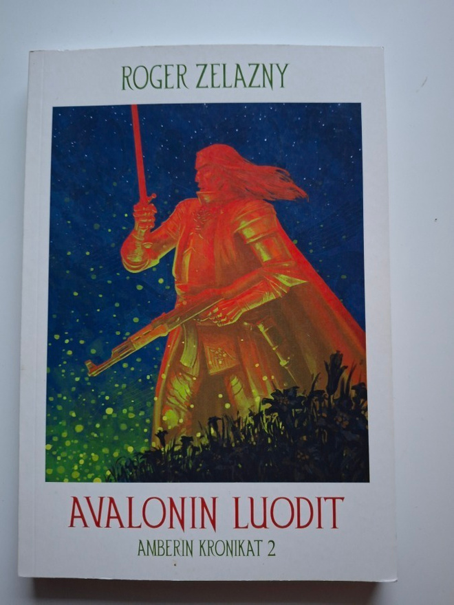 Zelazny, Roger: Amberin kronikat 2: Avalonin luodit