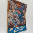 Pentti Keskinen : Pahkalinnan sankari : seikkailukertomus... - pikkukuva 1