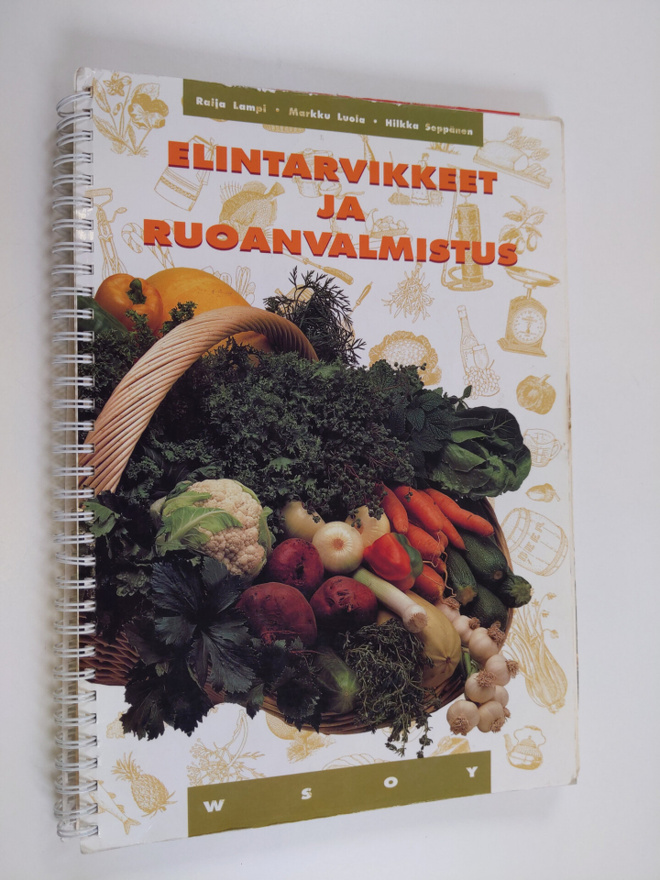 Raija Lampi : Elintarvikkeet ja ruoanvalmistus