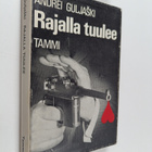 Andrei Guljaski : Rajalla tuulee : Avakum Zahovin tutkimu... - pikkukuva 1