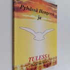 Erkki Hietanen : Pyhässä hengessä ja tulessa - pikkukuva 1