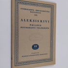 Aleksis Kivi : Palasia Seitsemästä veljeksestä - pikkukuva 1