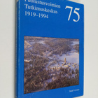 Pentti Toivonen : Puolustusvoimien tutkimuskeskus 1919-1994 - pikkukuva 1