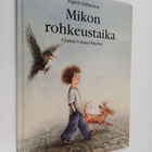 Ingrid Ostheeren : Mikon rohkeustaika - pikkukuva 1