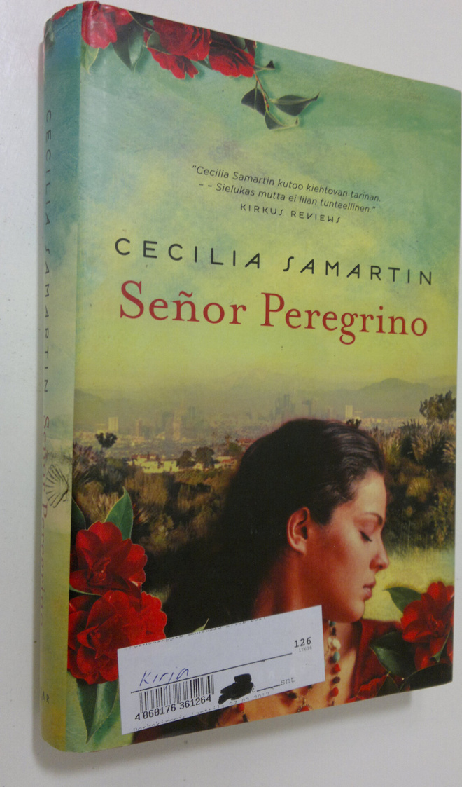 Cecilia Samartin : Senor Peregrino