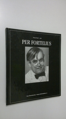 Per Fortelius : Texter av Per Fortelius