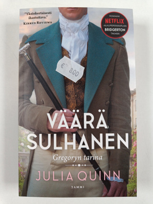 Julia Quinn : Bridgerton : Väärä sulhanen