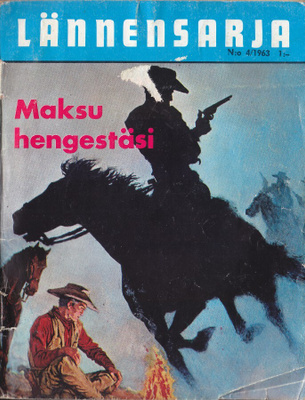 Lännensarja 4/1963 Maksa hengestäsi
