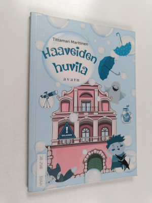 Tittamari Marttinen : Haaveiden huvila