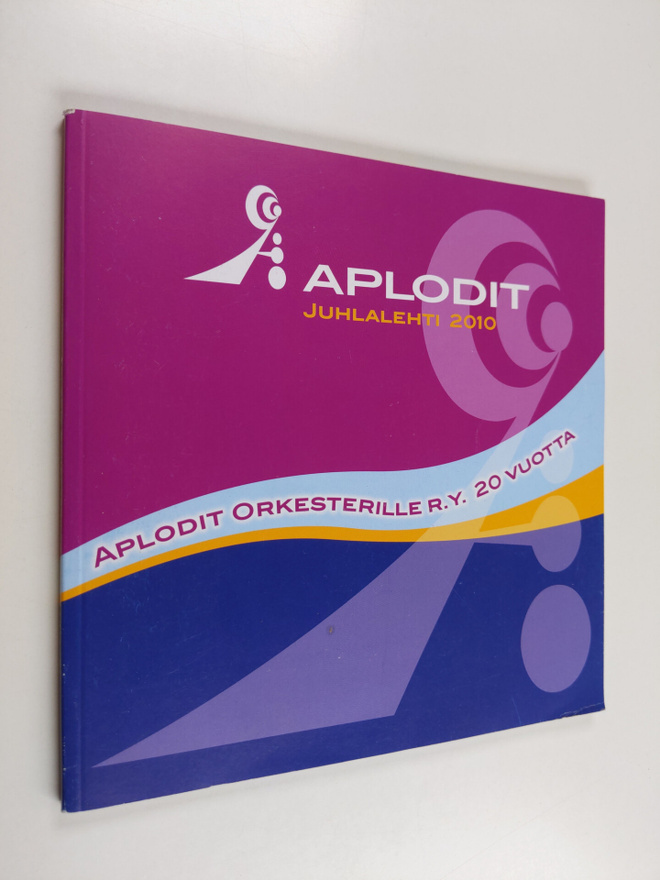 Marja Leivo : Aplodit juhlalehti 2010 : Aplodit orkesteri...