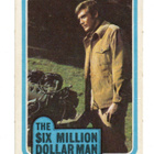 Purkkakuva THE SIX MILLION DOLLAR MAN - pikkukuva 1