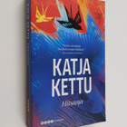 Katja Kettu : Hitsaaja - pikkukuva 1