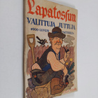 Poika Miekkonen : Lapatossun valittuja juttuja : 1900-luv... - pikkukuva 1
