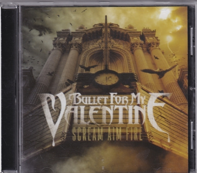 Bullet For My Valentine - Scream Aim Fire