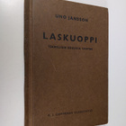 Uno Jansson : Laskuoppi : teknillisiä kouluja varten - pikkukuva 1