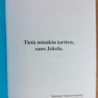 Tietä minäkin tartten, sano Jokela - pikkukuva 2