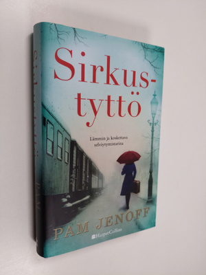 Pam Jenoff : Sirkustyttö