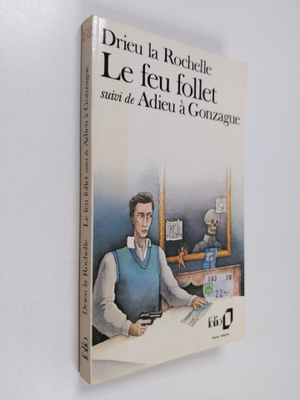 Le feu follet : suivi de Adieu a Gonzague