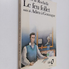 Le feu follet : suivi de Adieu a Gonzague - pikkukuva 1