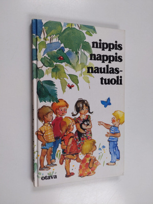 Helvi Karahka : Nippis nappis naulastuoli : vanhoja leikk...
