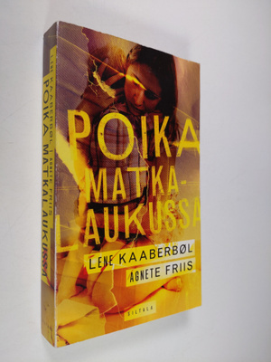 Lene Kaaberböl : Poika matkalaukussa