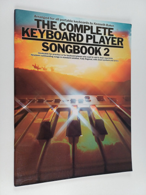 Kenneth Baker : Complete Keyboard Player Songbook 2