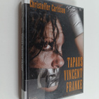 Christoffer Carlsson : Tapaus Vincent Franke - pikkukuva 1