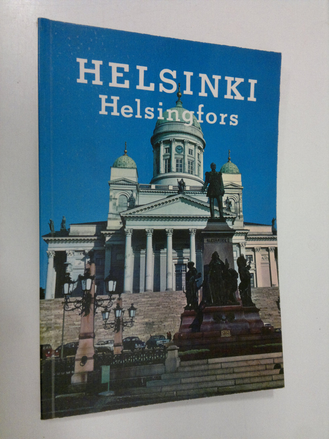 Helsinki = Helsingfors : antoisan loman kaupunki - en sem...
