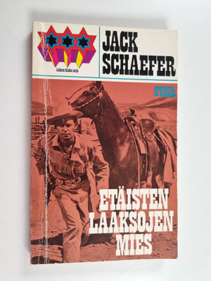 Jack Schaefer : Etäisten laaksojen mies